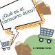 que es el consumo ético