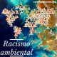 Racismo ambiental
