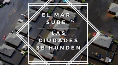 aumento del nivel del mar y cambio climático