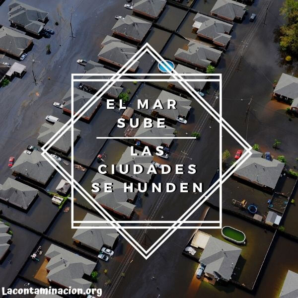 aumento del nivel del mar y cambio climático